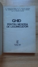 Ghid pentru meseria de legumicultor (1985) legumicultura agricultura ghidul legumicultoruiui