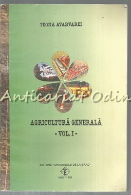 Agricultura Generala I - Teona Avarvarei foto