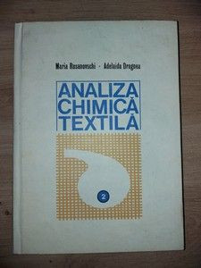 Analiza chimica textila 2- M. Rusanovschi, A. Dragnea foto