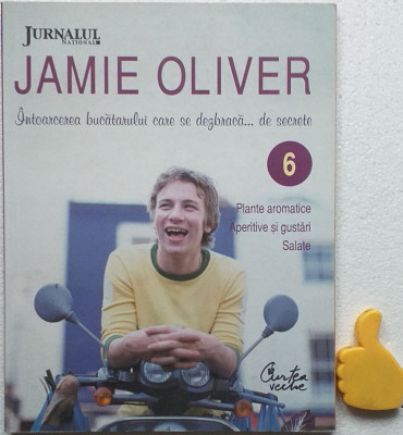 Intoarcerea bucatarului care se dezbraca... de secrete Jamie Oliver vol 6 foto