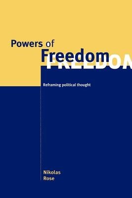 Powers of Freedom: Reframing Political Thought foto