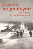 Une journee d&#039;Ivan Denissovitch | Alexandre Soljenitsyne, Robert Laffont