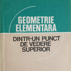 GEOMETRIE ELEMENTARA DINTR-UN PUNCT DE VEDERE SUPERIOR-EDWIN E. MOISE