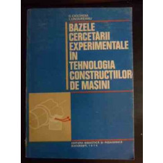 Bazele Cercetarii Experimentale In Tehnologia Constructiilor - C. Ciocardia I. Ungureanu ,541222