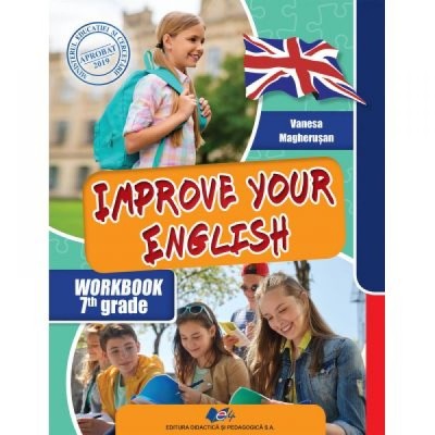 Improve your English - Clasa 7 - Vanesa Magherusan foto
