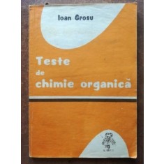 Teste de chimie organica- Ioan Grosu