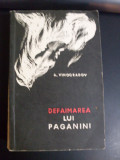 Defaimarea Lui Paganini - A. Vinogradov ,549359