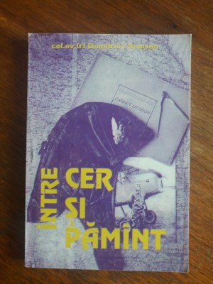Intre cer si pamant - Dumitrica Samson, aviatie / R7P2F foto