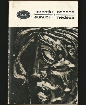 EUNUCUL / TERENȚIU - MEDEEA / SENECA - BPT foto
