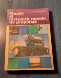 Masini si instalatii navale de propulsie Costica Alexandru