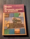 Masini si instalatii navale de propulsie Costica Alexandru