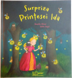 SURPRIZA PRINTESEI IDA de ANNETTE MOSER , HEIKE VOGEL , 2015