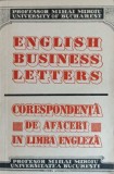 ENGLISH BUSINESS LETTERS. CORESPONDENTA DE AFACERI IN LIMBA ENGLEZA-MIHAI MIROIU