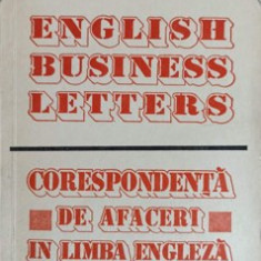 ENGLISH BUSINESS LETTERS. CORESPONDENTA DE AFACERI IN LIMBA ENGLEZA-MIHAI MIROIU