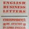 ENGLISH BUSINESS LETTERS. CORESPONDENTA DE AFACERI IN LIMBA ENGLEZA-MIHAI MIROIU-220278