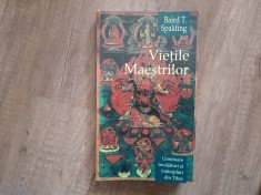 VIETILE MAESTRILOR - BAIRD T. SPALDING foto