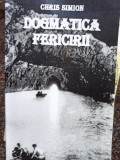 Chris Simion - Dogmatica fericirii (1995)