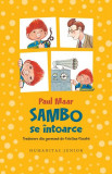 Sambo se &icirc;ntoarce - Paperback brosat - Paul Maar - Humanitas