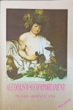 Alcoolism si Comportament - Petru Boisteanu - Psihologie, Editura Moldova 1996, Carte in Romana