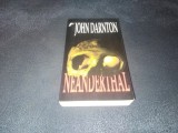 JOHN DARNTON - NEANDERTHAL