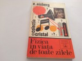 E AISBERG - FIZICA IN VIATA DE TOATE ZILELE--P8