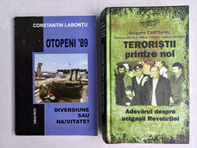 DRAMA DE LA OTOPENI &amp;#039;89- C-TIN LABONTU+TERORISTII PRINTRE NOI:ADEVARUL DESPRE... foto