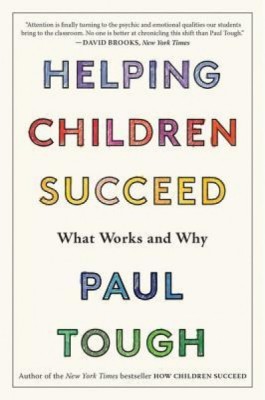 Helping Children Succeed: What Works and Why foto