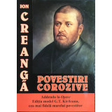 Ion Creangă - Povestiri corozive (editia 2006)