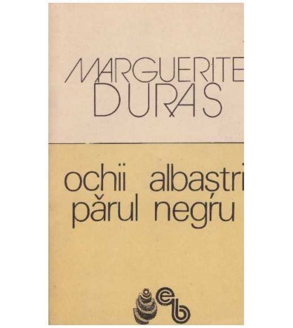Marguerite Duras - Ochii albastri parul negru - 127213