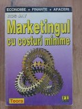 Marketingul cu costuri minime- Ros Jay