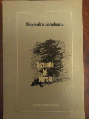 Alexandru Jebeleanu - Viziunile lui Narcis foto