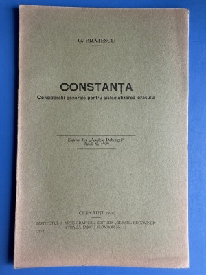 Constanta - Consideratii generale pentru sistematizarea orasului 1929 - G Bratescu - cu harta foto