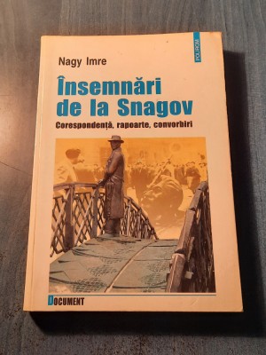 Insemnari de la Snagov Nagy Imre foto
