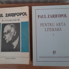 Paul Zarifopol în corespondență și Pentru arta literară I de Paul Zarifopol