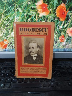 Odobescu povestind copiilor, ediție Octav Minar, București, circa 1925, 191 foto