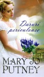 Daruri periculoase - Mary Jo Putney