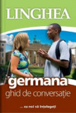 Ghid de conversatie roman-german EE (economic) |, Linghea