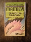 DRAGOSTEA NU MOARE- MAITREYI DEVI