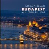 Budapest von Fr&uuml;h bis Sp&auml;t - Kov&aacute;cs P. Attila