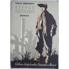 Stepan Colciughin &ndash; Vasilii Grossman