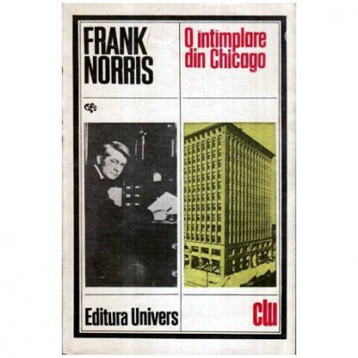 Frank Norris - O intimplare din Chicago - 116216 foto