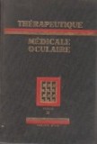 Therapeutique medicale oculaire, Tome II