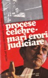 Nicolae Baciu - Procese celebre. Mari erori judiciare