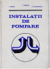 AS - I. SANTAU, V. BURCHIU, O. ALEXANDRESCU - INSTALATII DE POMPARE