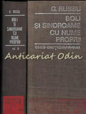 Boli Si Sindroame Cu Nume Proprii I, II - G. Russu - T: 5600 (I), 5550 (II) Ex. foto