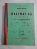 MATEMATICA MANUAL PENTRU CLASA a XI-a Trunchi comun + Curriculum diferentiat - MIRCEA GANGA, Clasa 11