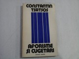 AFORISME SI CUGETARI - Constantin TSATSOS