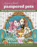 Marjorie Sarnat&#039;s Pampered Pets: New York Times Bestselling Artists&#039; Adult Coloring Books