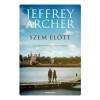 Szem előtt - Jeffrey Archer