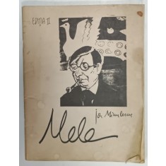 MELE , INTERNATIONAL POETRY LETTER , EDITIA II , NUMAR DEDICAT LUI ION MINULESCU , coperta de VICTOR BRAUNER , 1982 , VEZI DESCRIEREA !